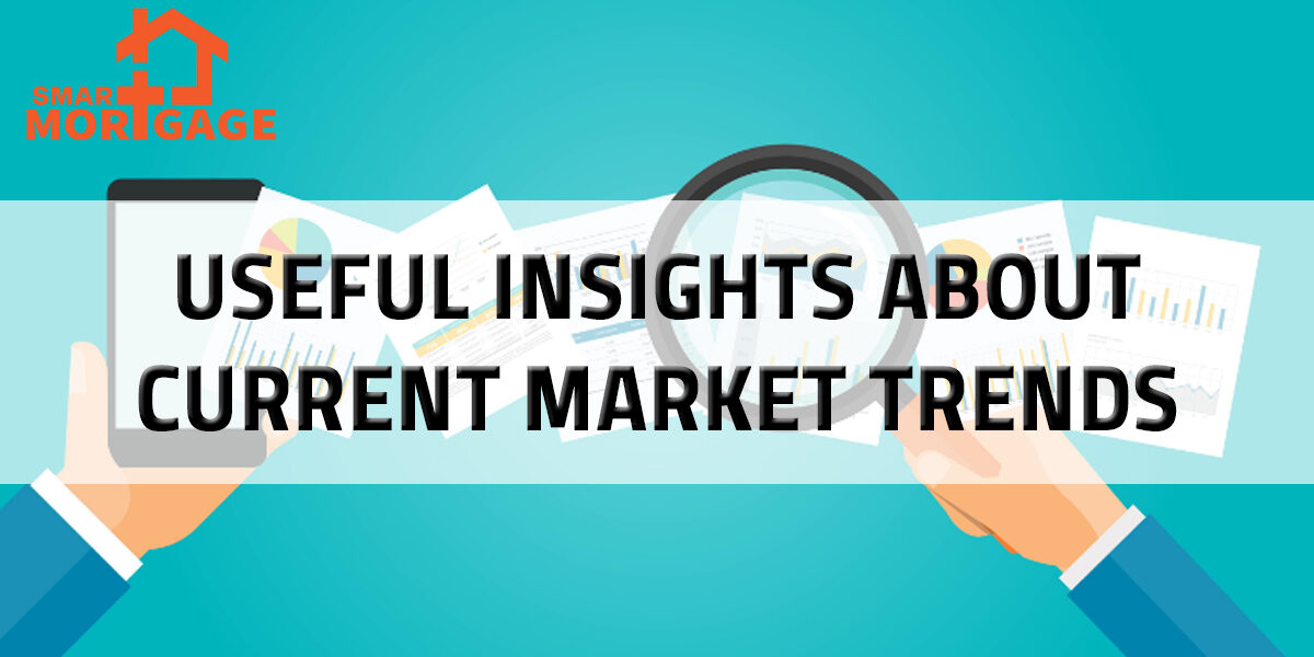 Market Trends Useful Insights