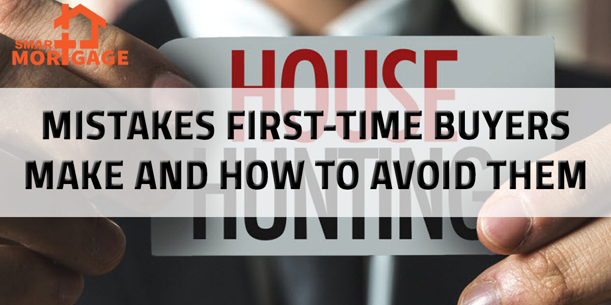 Mistakes first-time buyers make and how to avoid them House Hunting