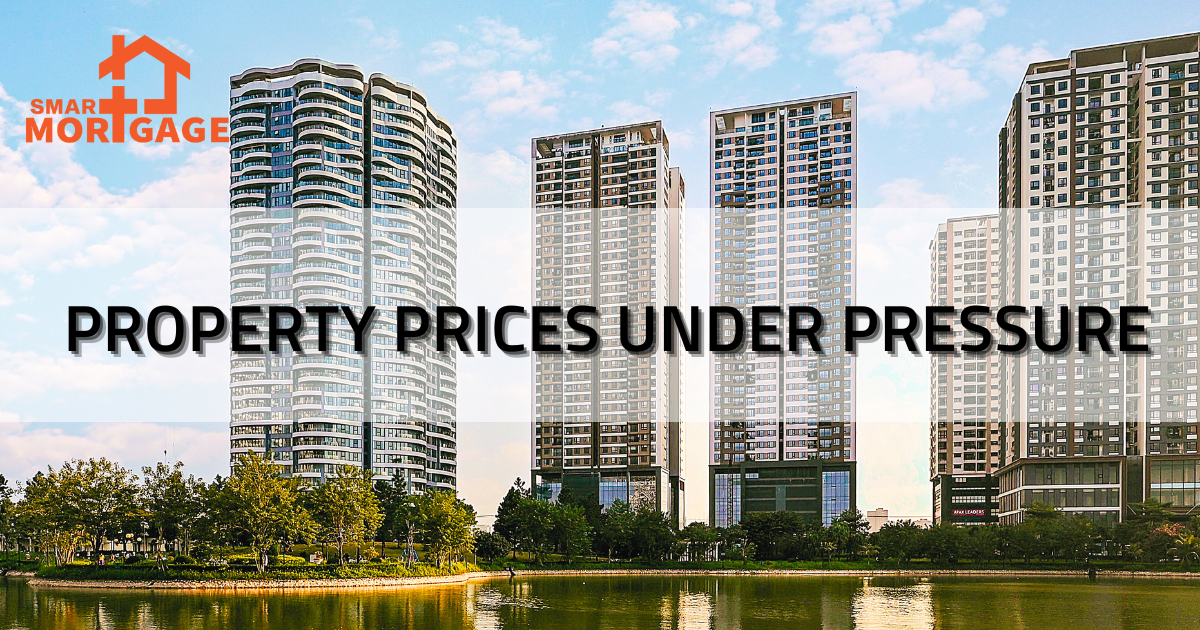 Property Prices under Pressure